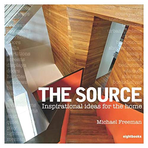 The Source: Inspirational Ideas for the Home